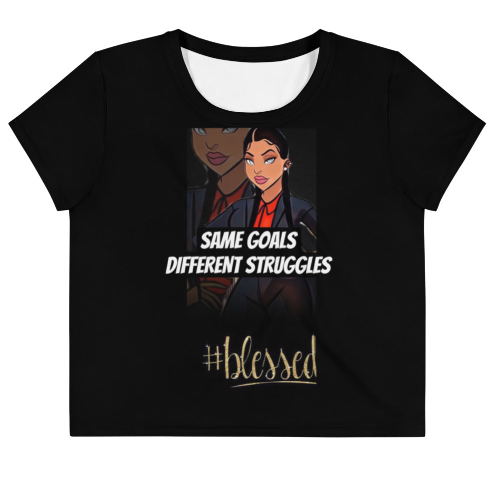 Same Goals Different Struggles Women’s Crop Tee