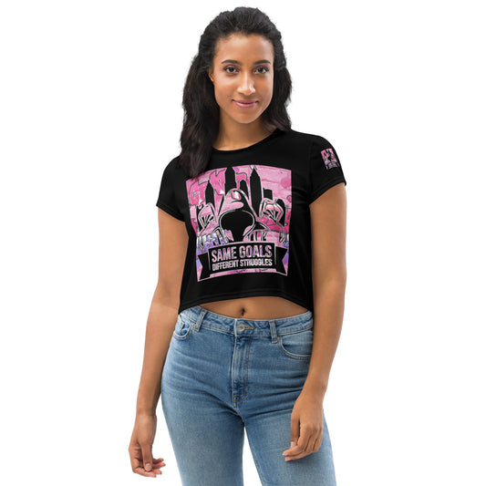 Same Goals Different Struggles Women’s Crop Tee