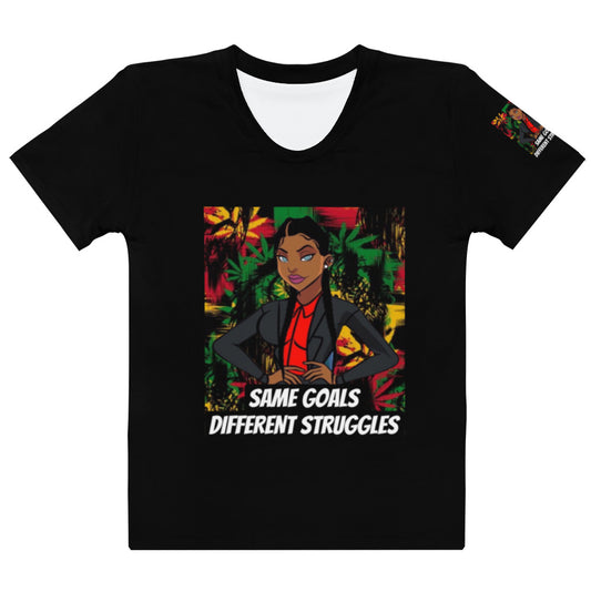 Same Goals Different Struggles Women's T-shirt