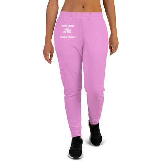 Same Goals Different Struggles Women's Joggers