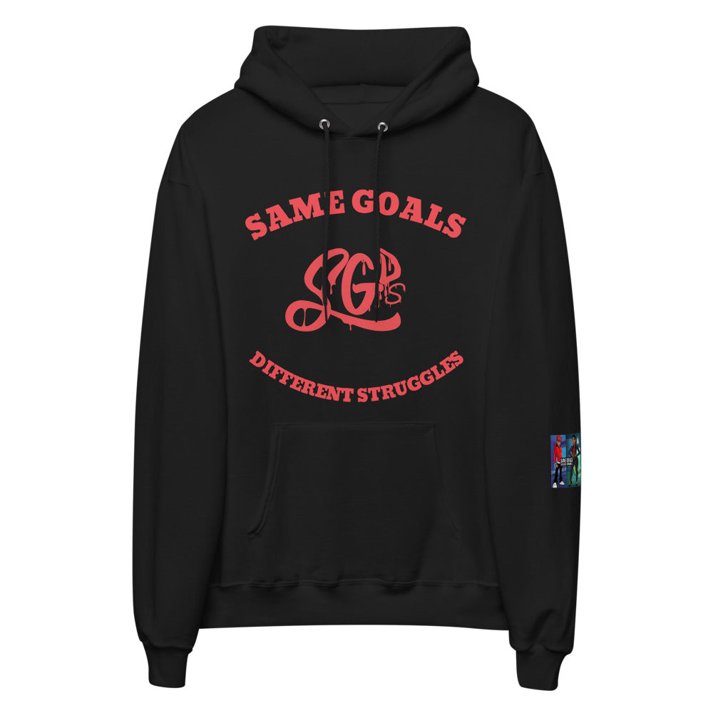 Same Goals Different Struggles Hoodie