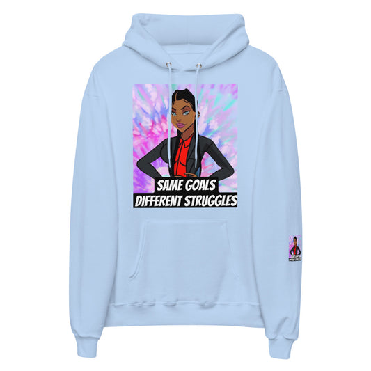 Same Goals Different Struggles Women’s hoodie