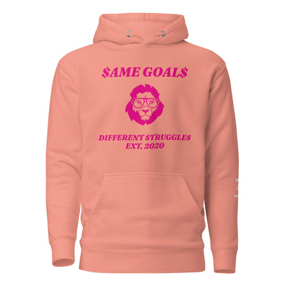 Same Goals Different Struggles Women’sHoodie