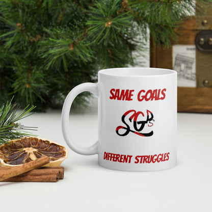 Same Goals Different Struggles Mug