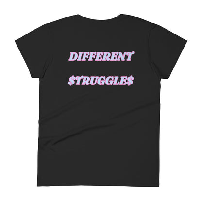 Same Goals Different Struggles Women’s  t-shirt