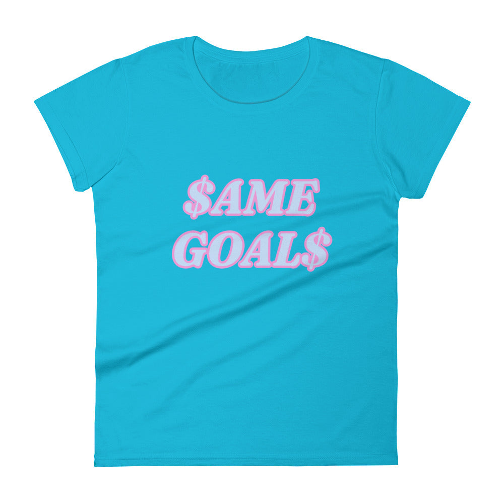 Same Goals Different Struggles Women’s  t-shirt